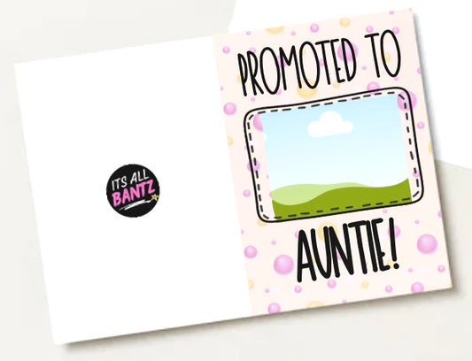 Promoted To Auntie - Greeting Card