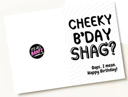 Birthday Shag? -  Birthday Card