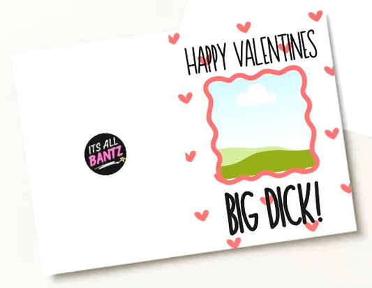 Valentines Big Dick - Greeting Card