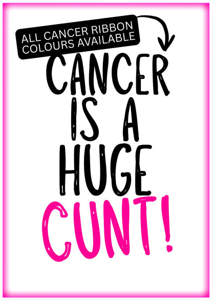 Cancer Is A Cunt -  Greeting Card