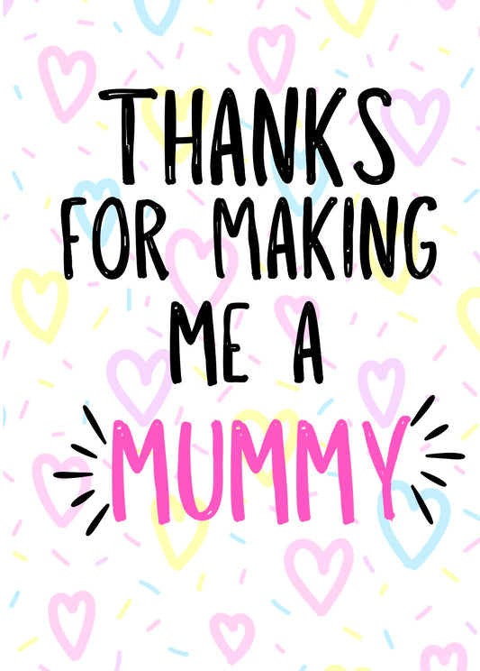 Thanks Mummy -  Greeting Card