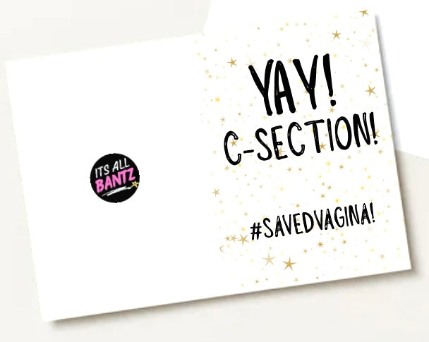 Yay C Section -  Greeting Card