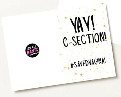 Yay C Section -  Greeting Card
