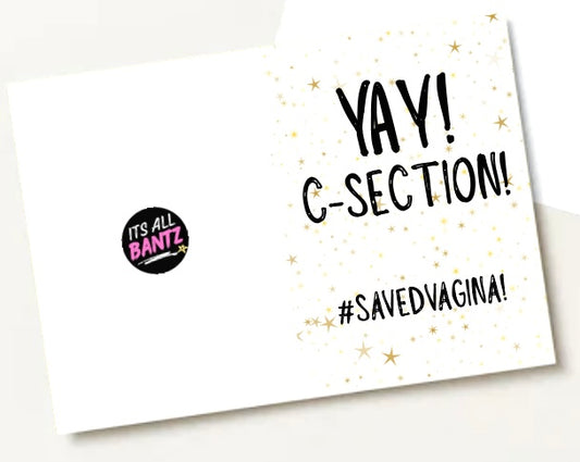 Yay C Section -  Greeting Card