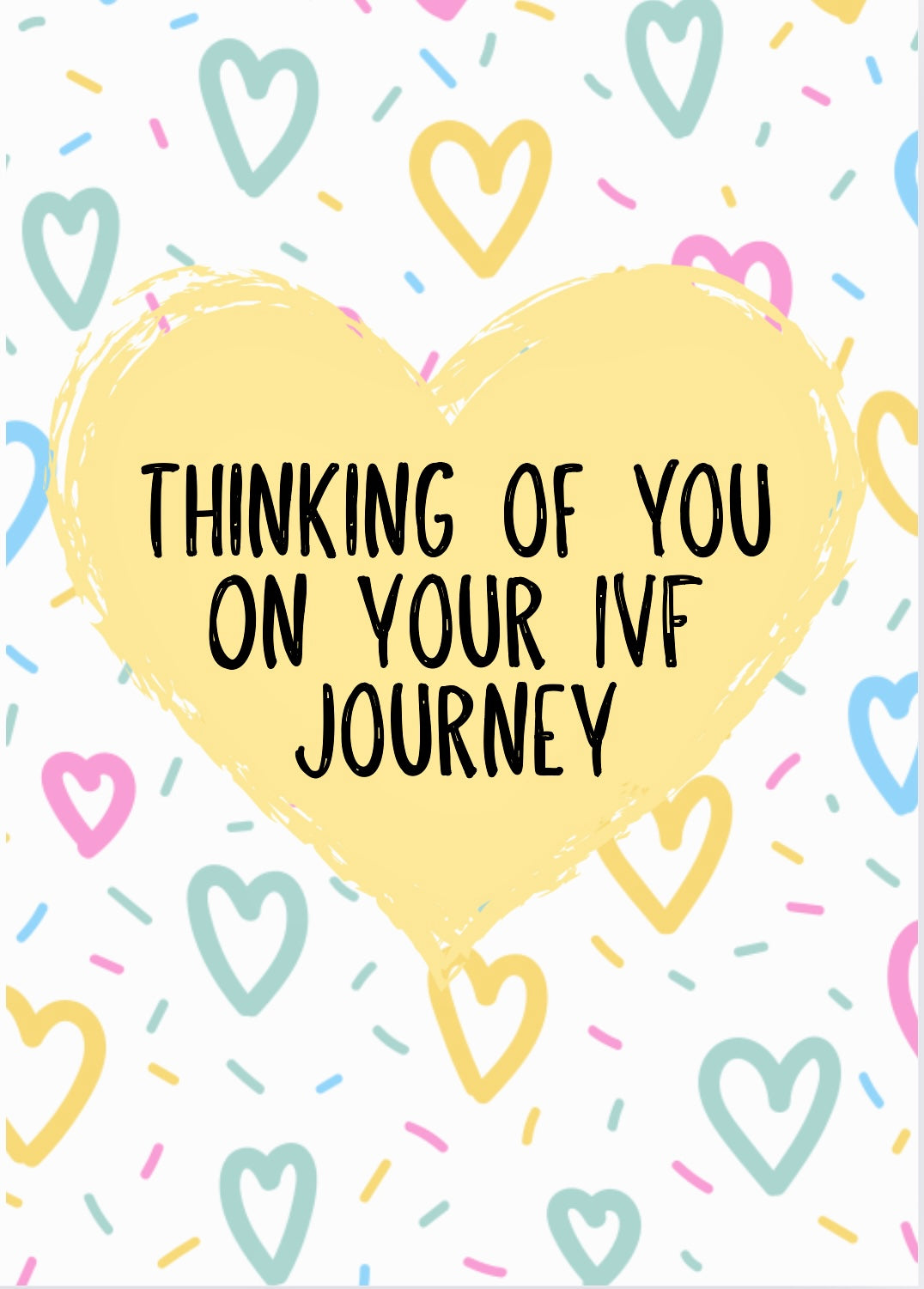 IVF Thinking of You -  Greeting Card
