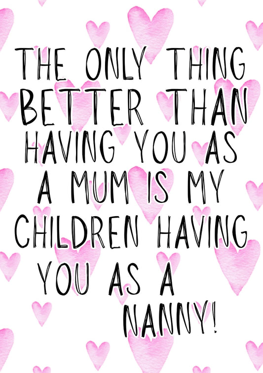 You As A Nanny - Greeting Card