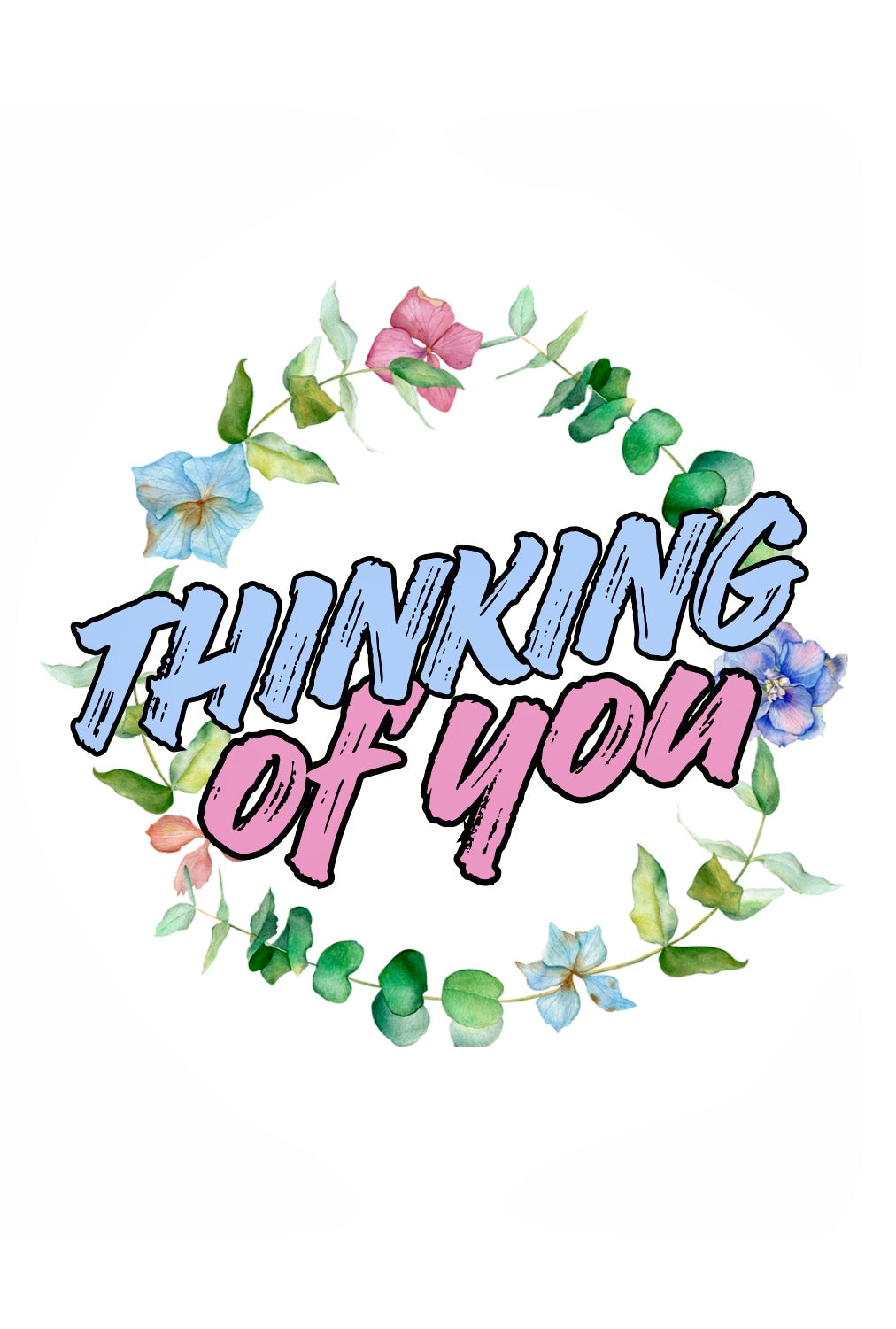 Thinking Of You Flowers - Greeting Card
