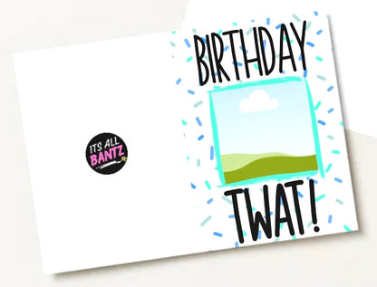 Birthday Twat - Greeting Card