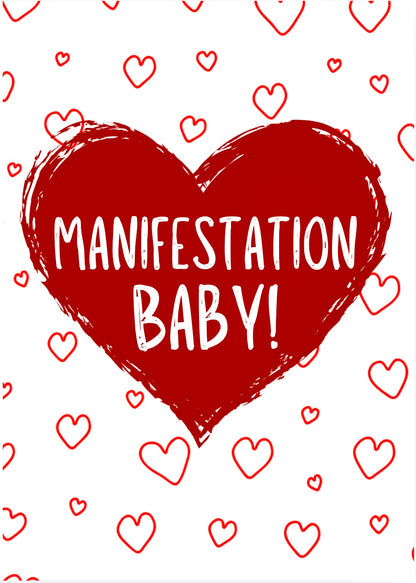 Manifestation Baby -  Greeting Card