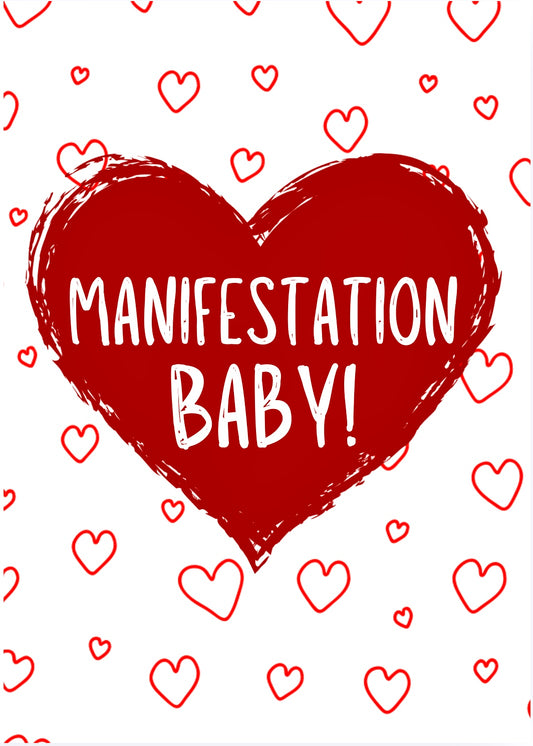 Manifestation Baby -  Greeting Card