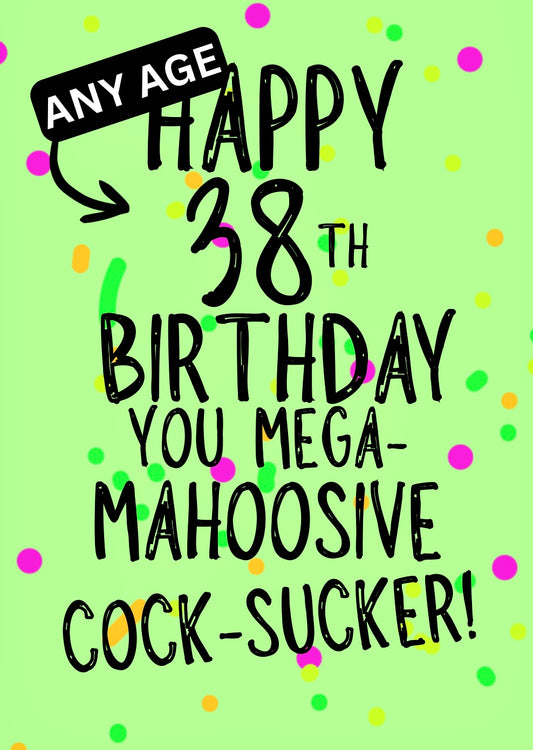 Mahoosive Mega Cock Sucker - Greeting Card
