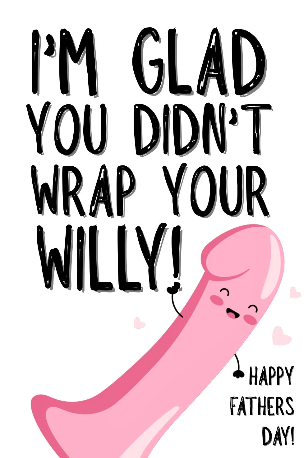 Wrap Your Willy - Greeting Card