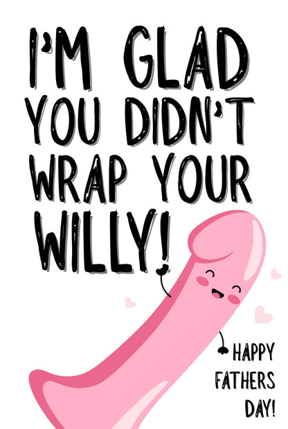 Wrap Your Willy - Greeting Card