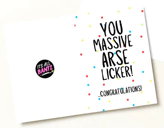 Arse Licker -  Greeting Card