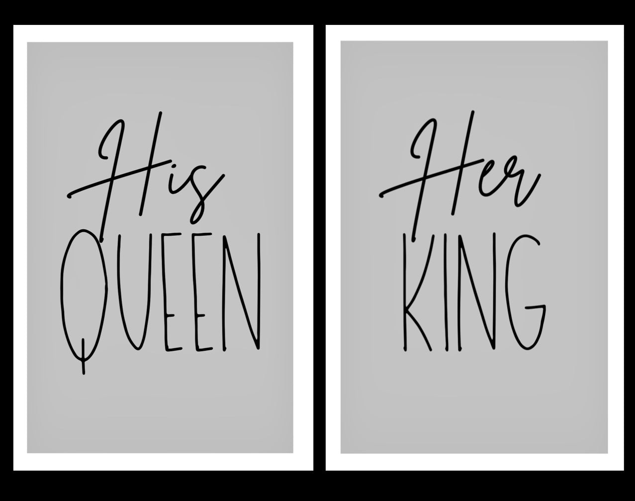 His King Her Queen - Home Decor Print