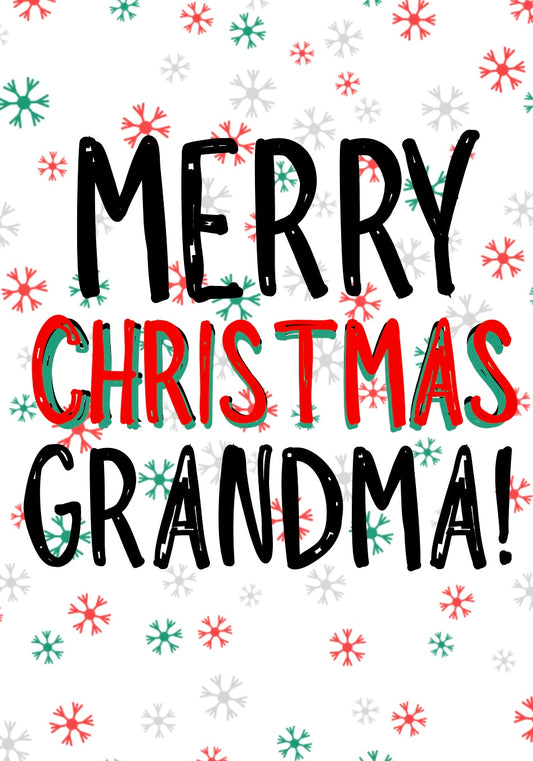 Merry Christmas Grandma -  Greeting Card