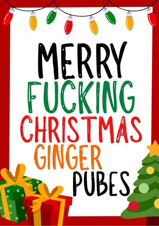 Christmas Ginger Pubes  -  Greeting Card