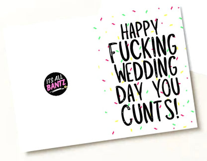 Wedding Day Cunts  -  Greeting Card
