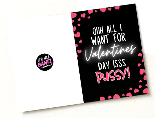 Pussy For Valentines - Greeting Card
