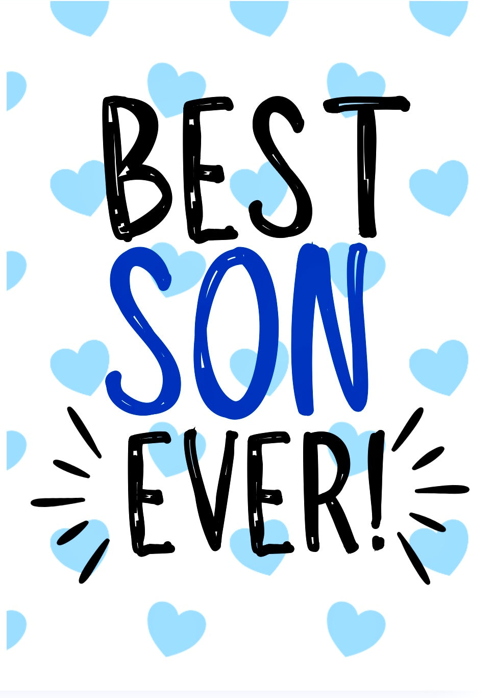 Best Son Ever -  Greeting Card