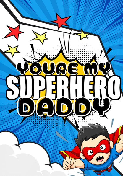 Superhero Daddy - Greeting Card