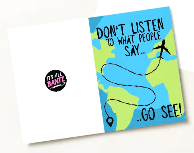 Go See -  Greeting Card