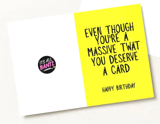 Even Though, Twat - Greeting Card