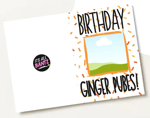 Birthday Ginger Pubes - Greeting Card