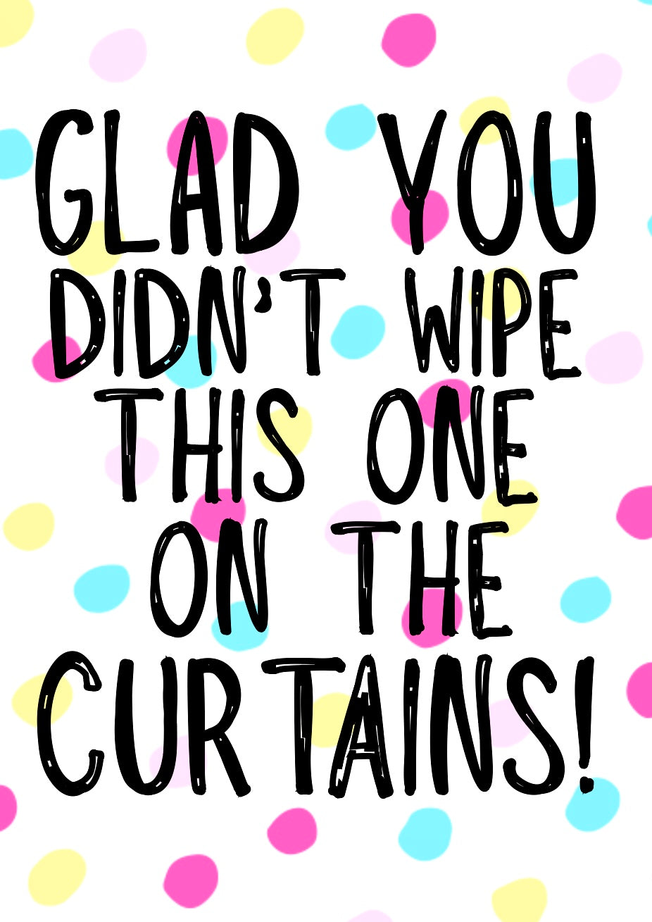 No Curtains -  Greeting Card