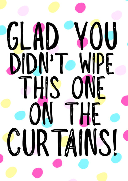 No Curtains -  Greeting Card