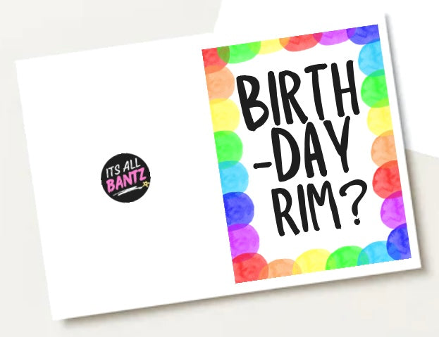 Birthday Rim - Greeting Card