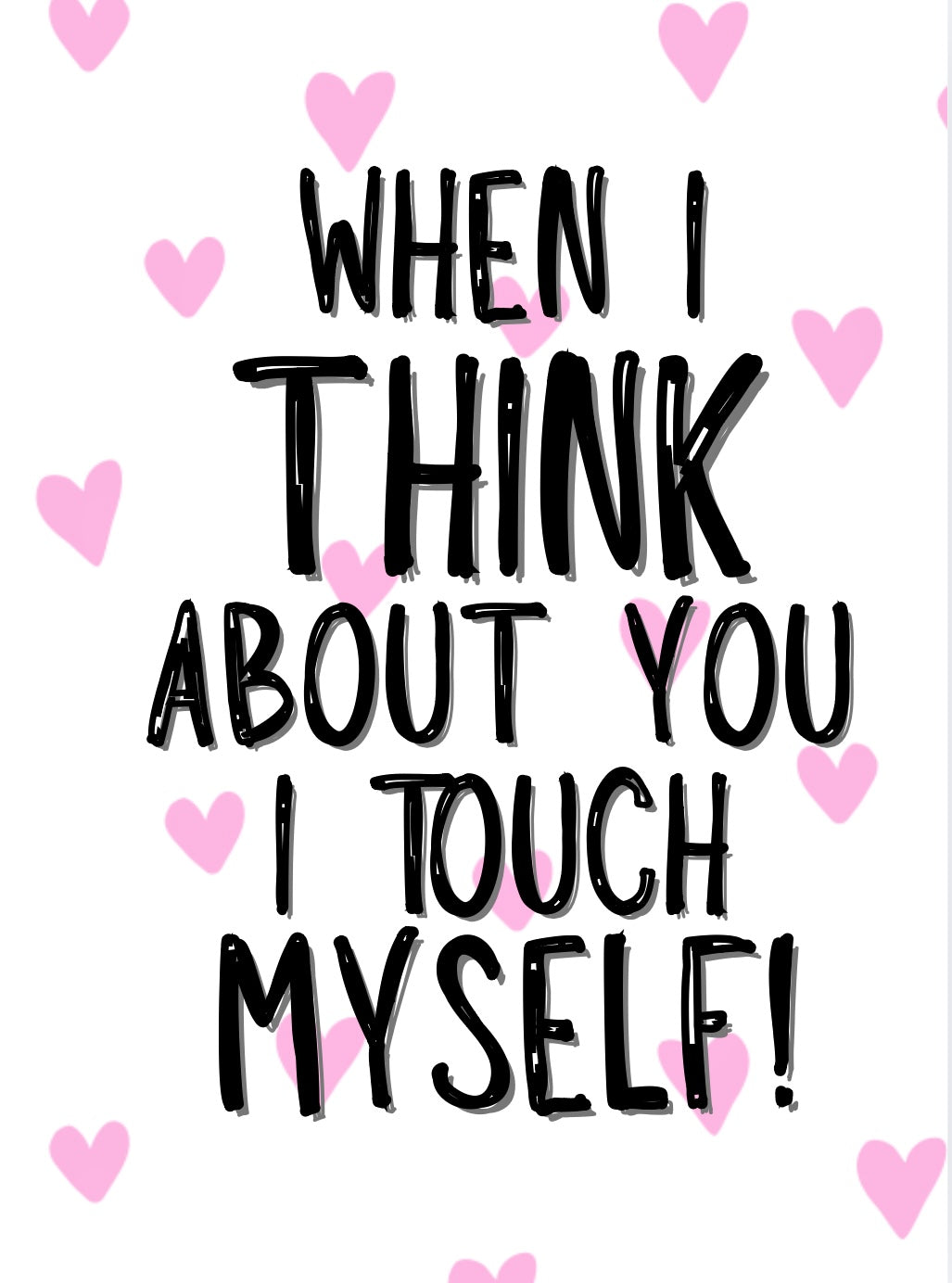 I Touch Myself - Greeting Cardm