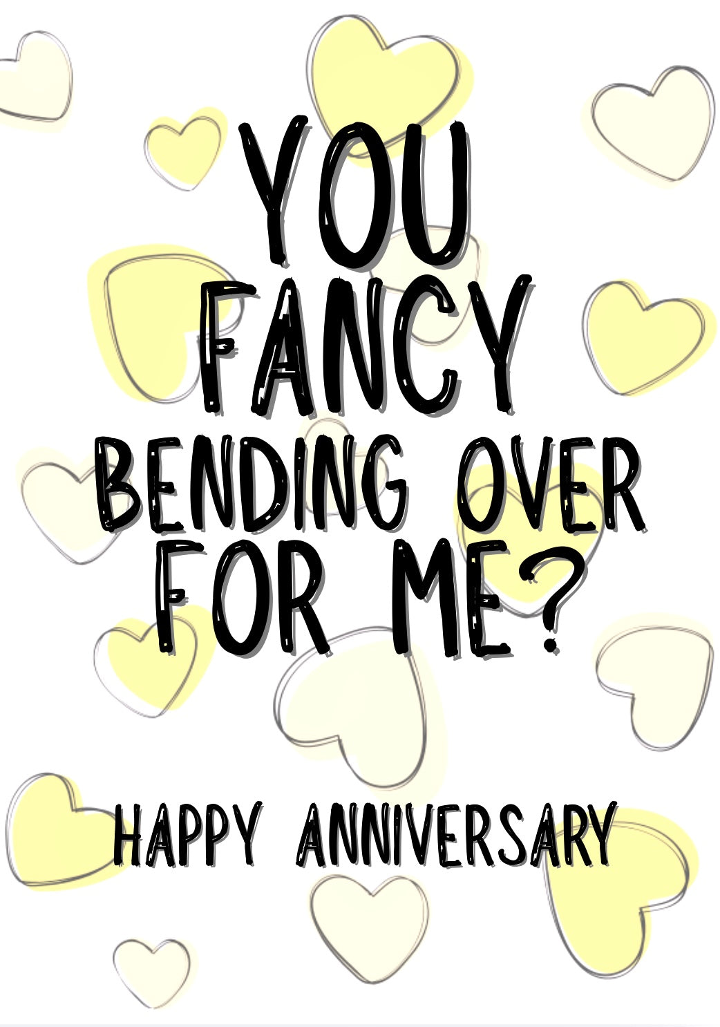 Fancy Bending Over? - Greeting Card