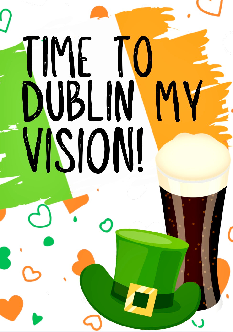 Dublin My Vision -  Greeting Card