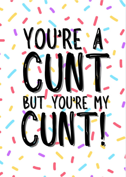 My Cunt - Greeting Card