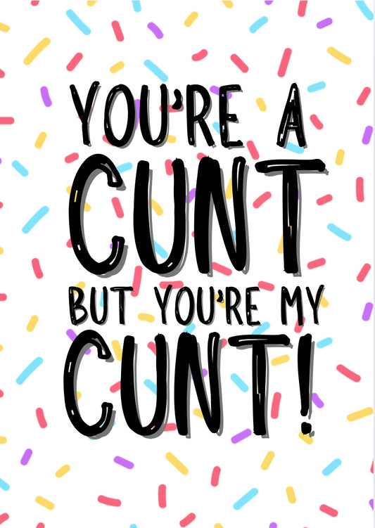 My Cunt - Greeting Card
