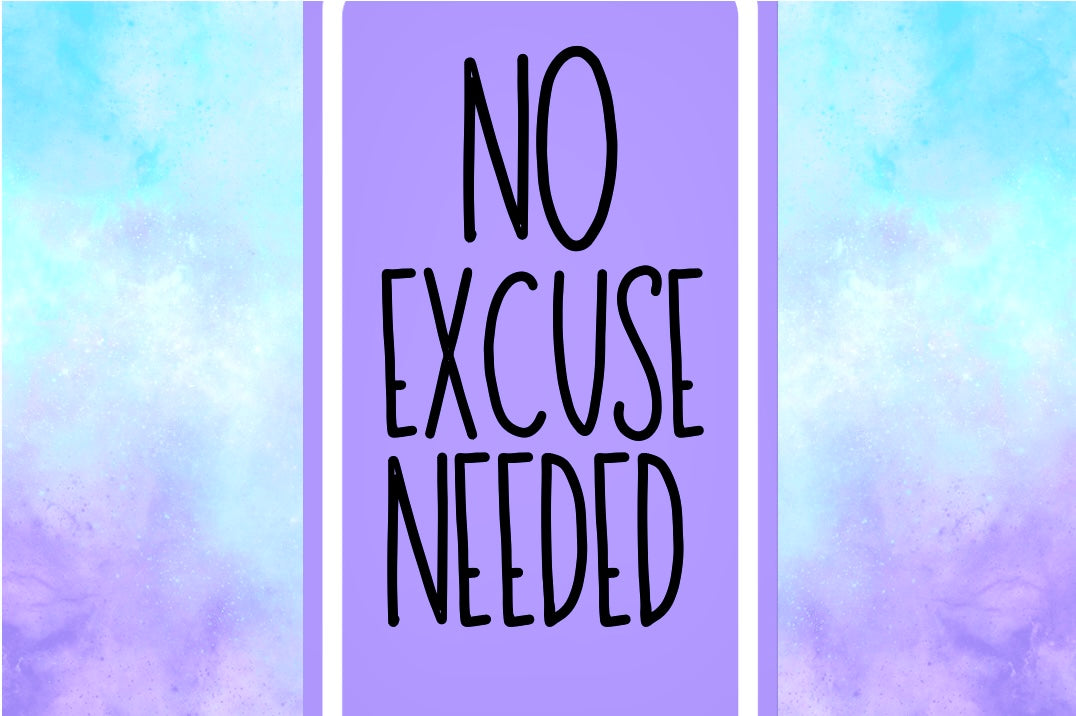 No Excuse Needed - Wine Bottle Label