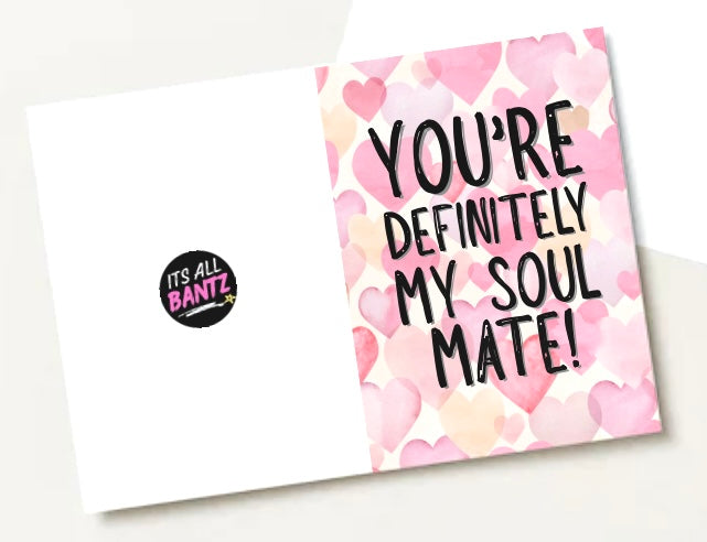 My Soul Mate - Greeting Card
