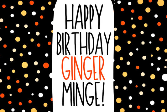 Happy Birthday Ginger Minge - Wine Bottle Label