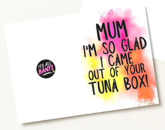 Mum Tuna Box - Greeting Card