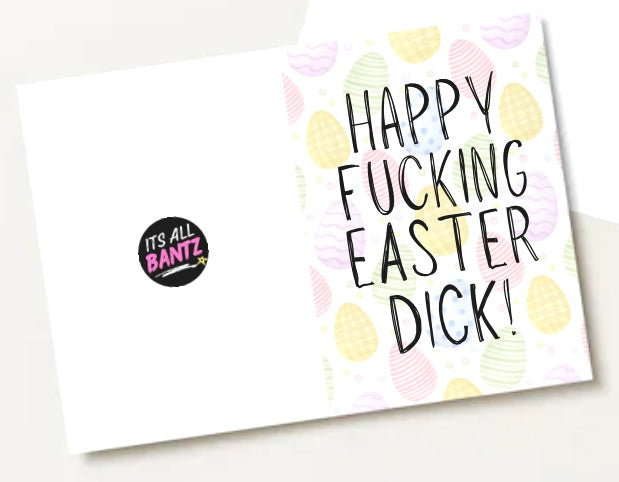 Happy Fucking Easter Dick - Greeting Card
