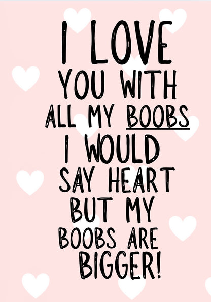 All My Boobs - Greeting Card
