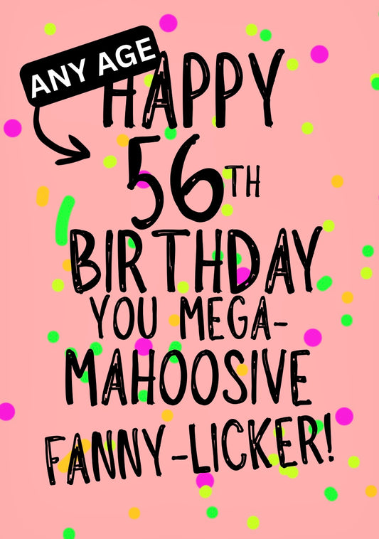 Mahoosive Mega Fanny Licker - Greeting Card