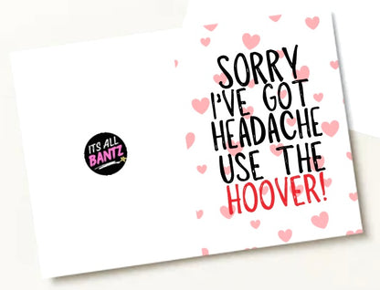 Use The Hoover -  Greeting Card