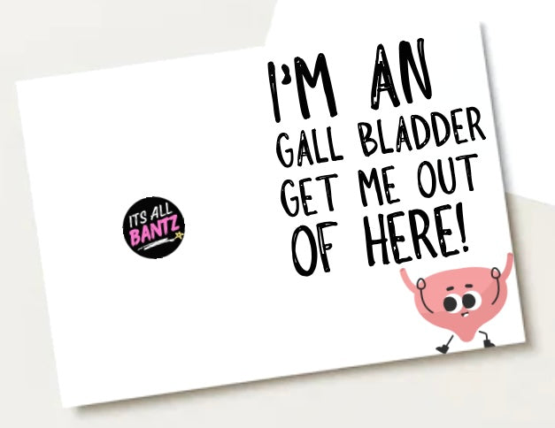 Gall Bladder Removal -  Greeting Card