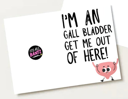 Gall Bladder Removal -  Greeting Card