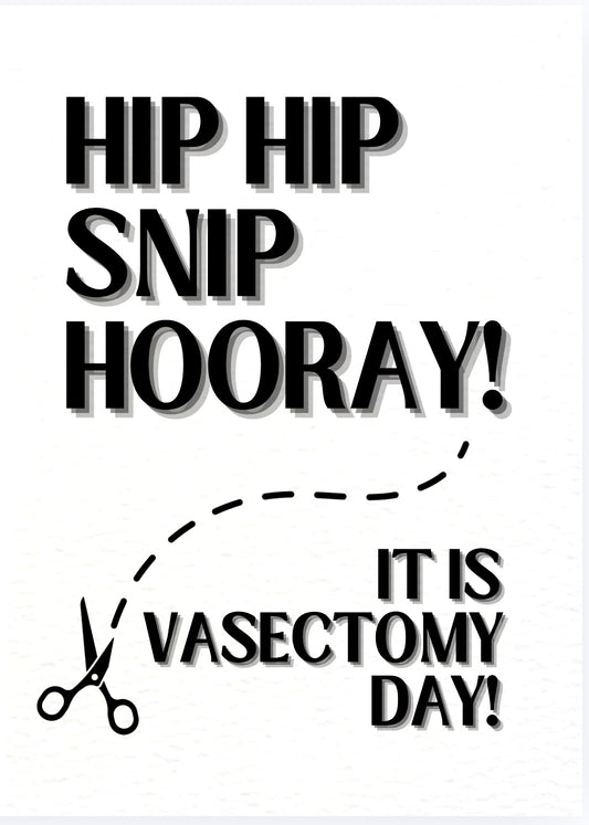 Hip Hip Snip Hooray  - Card