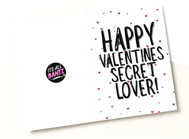 Happy Valentines Secret Lover - Greeting Card