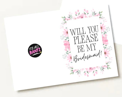 Be My Bridesmaid? -  Greeting Card