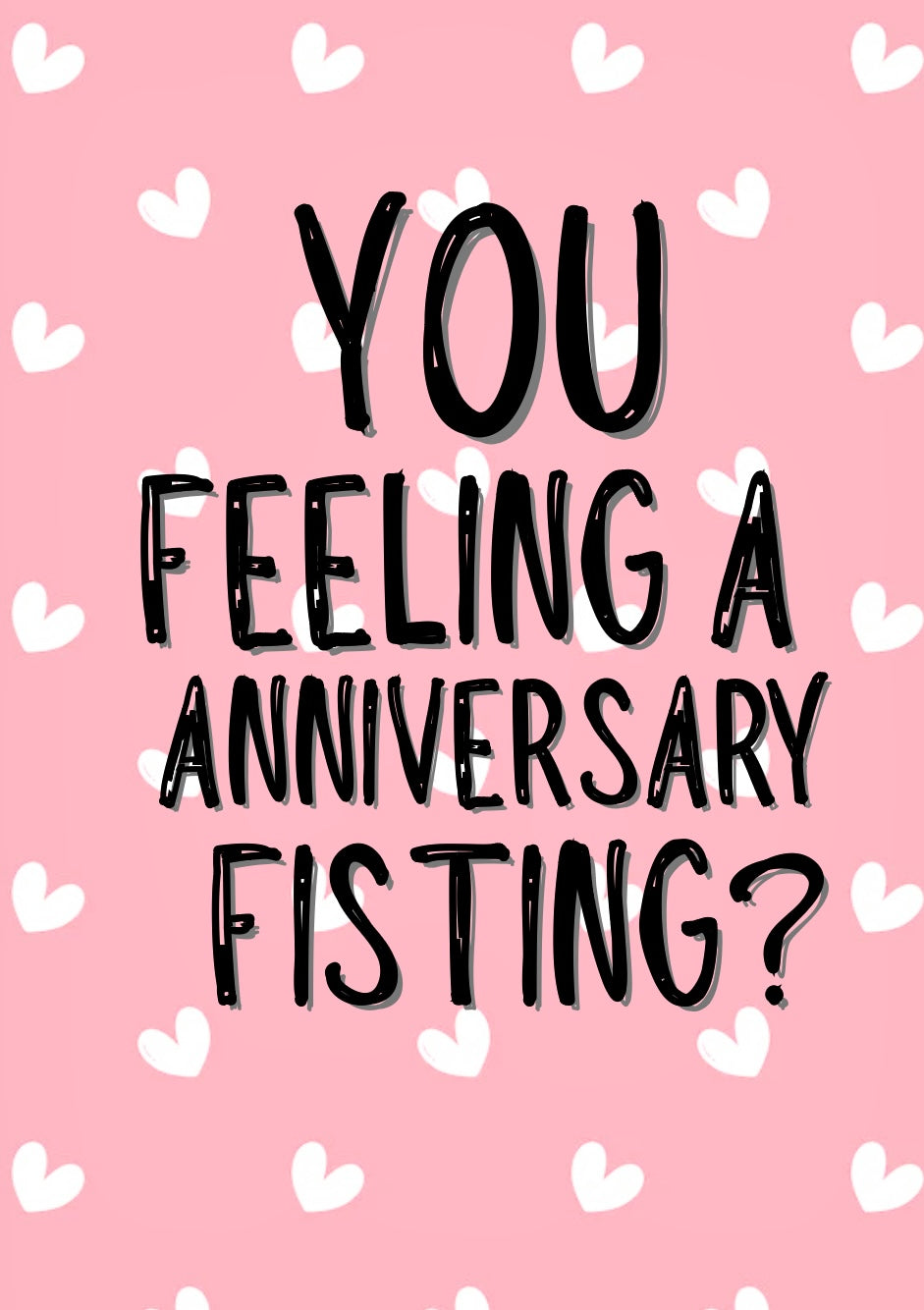 Anniversary Fisting - Greeting Card